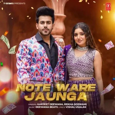 Note Ware Jaunga Harjeet Deewana, Rekha Goswami mp3 song download, Note Ware Jaunga Harjeet Deewana, Rekha Goswami full album mp3 song
