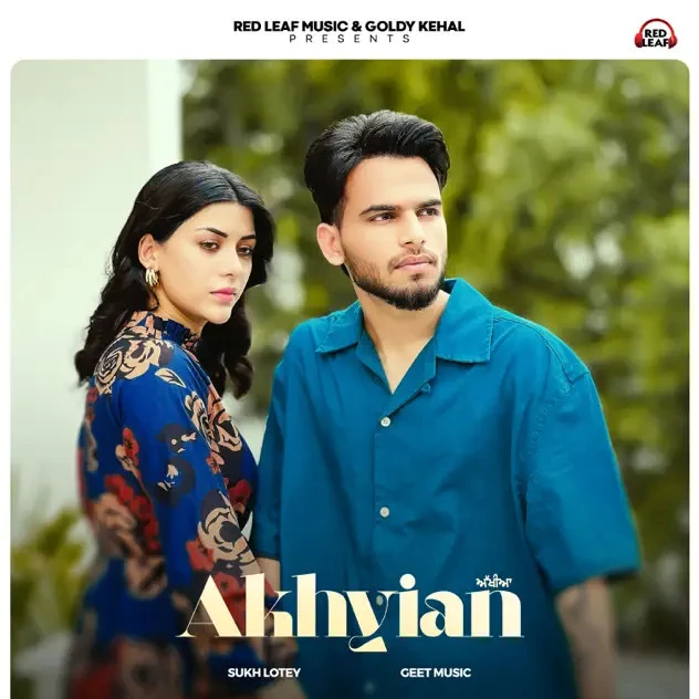 Akhiyan Sukh Lotey mp3 song download, Akhiyan Sukh Lotey full album mp3 song