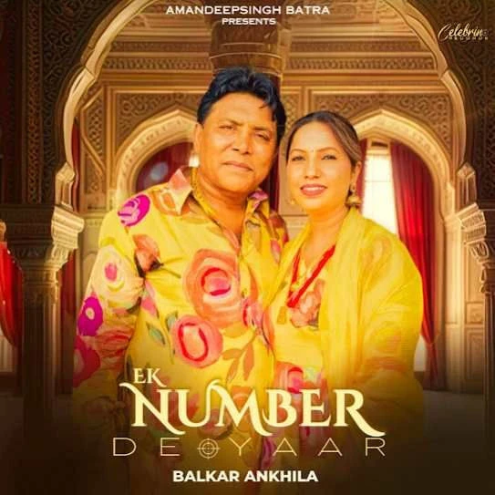 Ek Number De Yaar Balkar Ankhila mp3 song download, Ek Number De Yaar Balkar Ankhila full album mp3 song