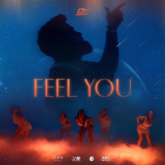 Feel You Ezu mp3 song download, Feel You Ezu full album mp3 song