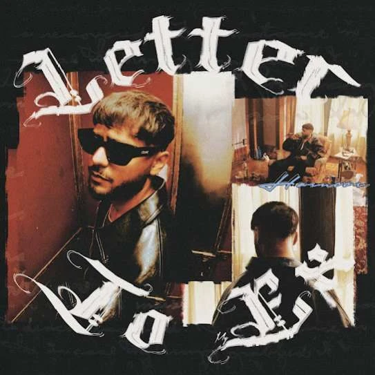 Letter To My Ex Harnoor mp3 song download, Letter To My Ex Harnoor full album mp3 song