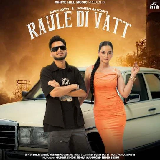 Raule Di Vatt Sukh Lotey mp3 song download, Raule Di Vatt Sukh Lotey full album mp3 song