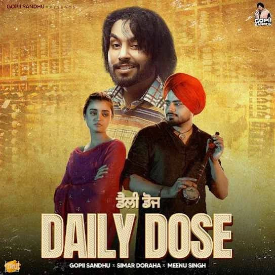 Daily Dose Gopii Sandhu mp3 song download, Daily Dose Gopii Sandhu full album mp3 song