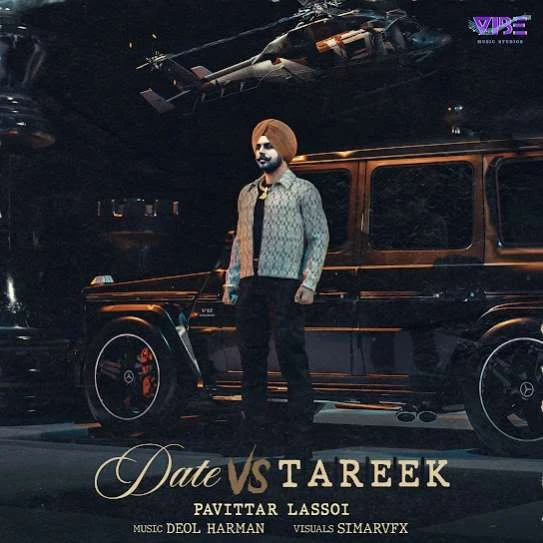 Date Vs Tareek Pavitar Lassoi mp3 song download, Date Vs Tareek Pavitar Lassoi full album mp3 song