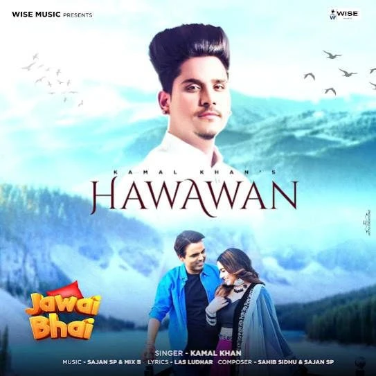 Hawawan Kamal Khan mp3 song download, Hawawan Kamal Khan full album mp3 song
