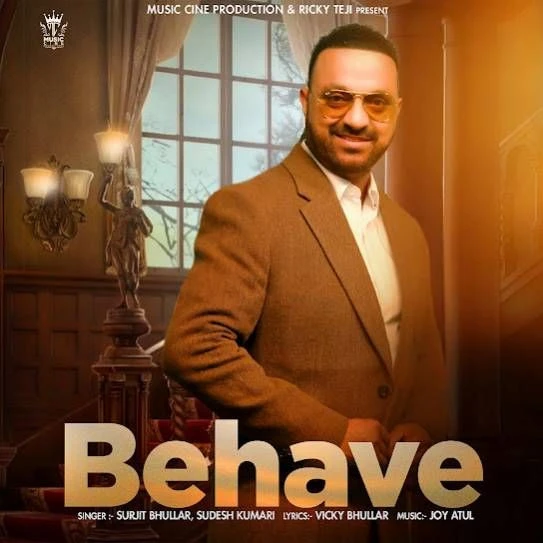 Behave Surjit Bhullar mp3 song download, Behave Surjit Bhullar full album mp3 song