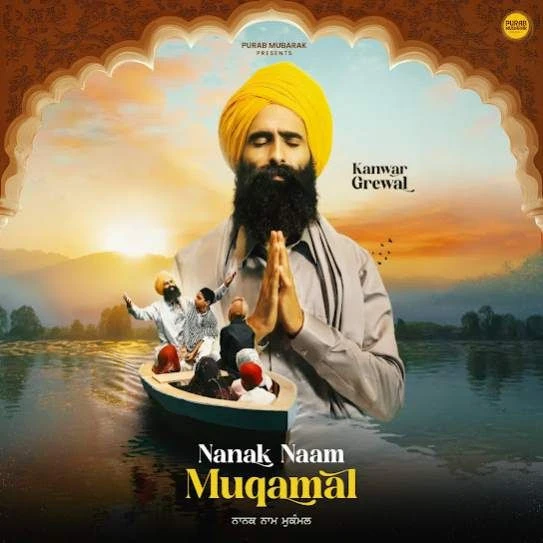 Nanak Naam Muqamal Kanwar Grewal mp3 song download, Nanak Naam Muqamal Kanwar Grewal full album mp3 song