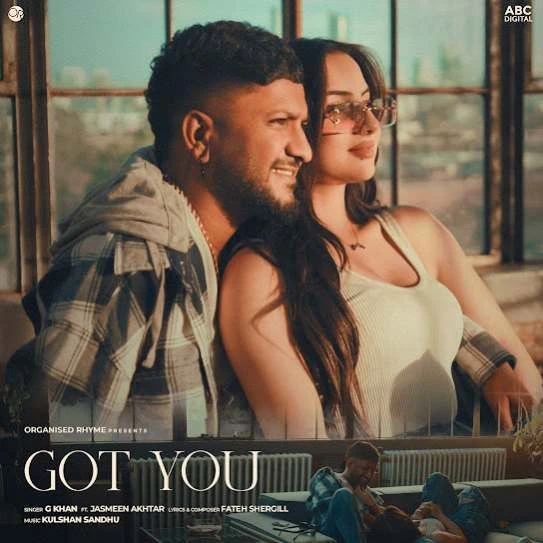 Got You G Khan mp3 song download, Got You G Khan full album mp3 song
