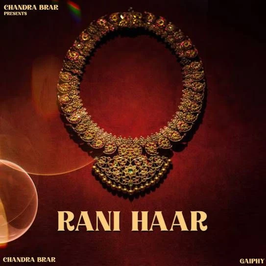 Rani Haar Chandra Brar mp3 song download, Rani Haar Chandra Brar full album mp3 song