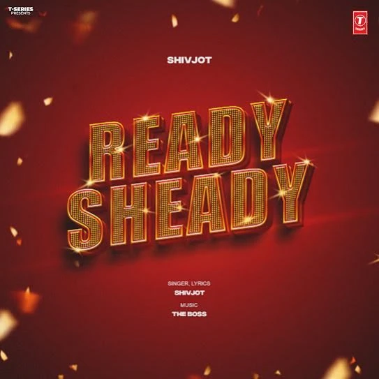 Ready Sheady Shivjot mp3 song download, Ready Sheady Shivjot full album mp3 song