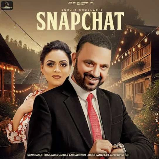 Snapchat Surjit Bhullar mp3 song download, Snapchat Surjit Bhullar full album mp3 song