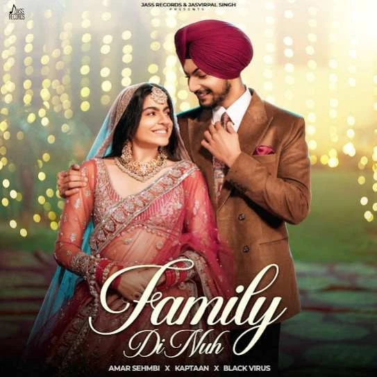 Family Di Nuh Amar Sehmbi mp3 song download, Family Di Nuh Amar Sehmbi full album mp3 song