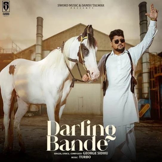 Darling Bande George Sidhu mp3 song download, Darling Bande George Sidhu full album mp3 song