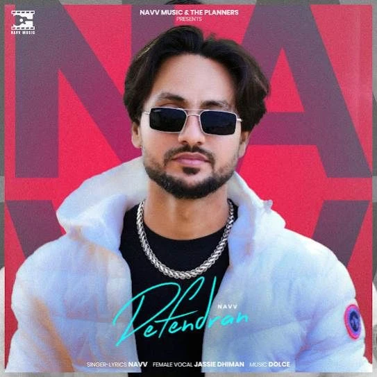 Defendran Navv mp3 song download, Defendran Navv full album mp3 song