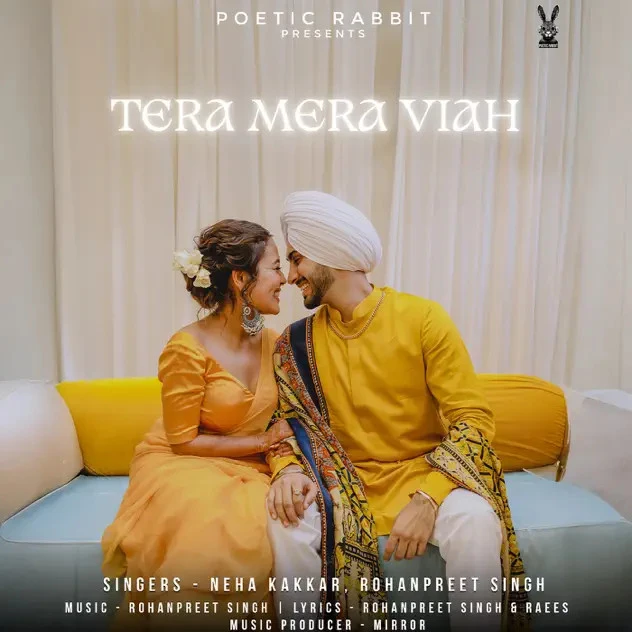 Tera Mera Viah Neha Kakkar, Rohanpreet Singh mp3 song download, Tera Mera Viah Neha Kakkar, Rohanpreet Singh full album mp3 song