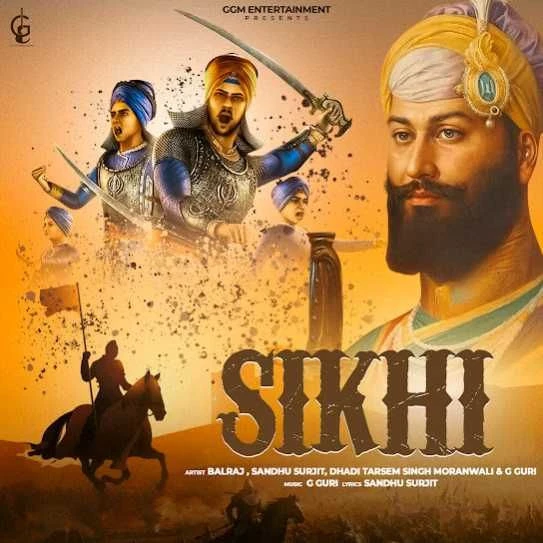 Sikhi Balraj mp3 song download, Sikhi Balraj full album mp3 song