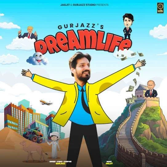 Dreamlife Gurjazz mp3 song download, Dreamlife Gurjazz full album mp3 song