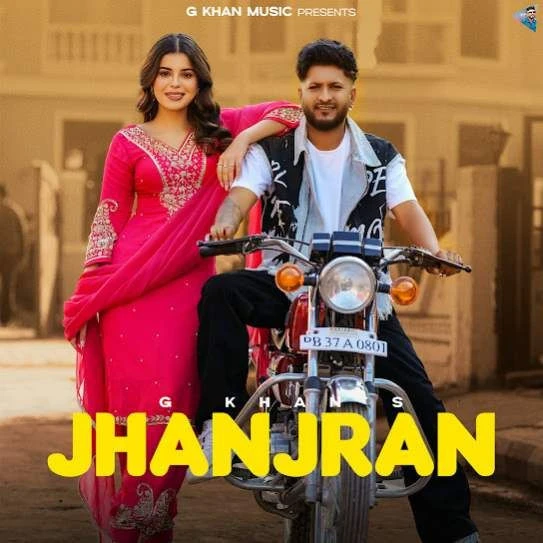 Jhanjran G Khan mp3 song download, Jhanjran G Khan full album mp3 song