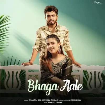 Bhaga Aale Amanraj Gill, Sushila Takhar mp3 song download, Bhaga Aale Amanraj Gill, Sushila Takhar full album mp3 song