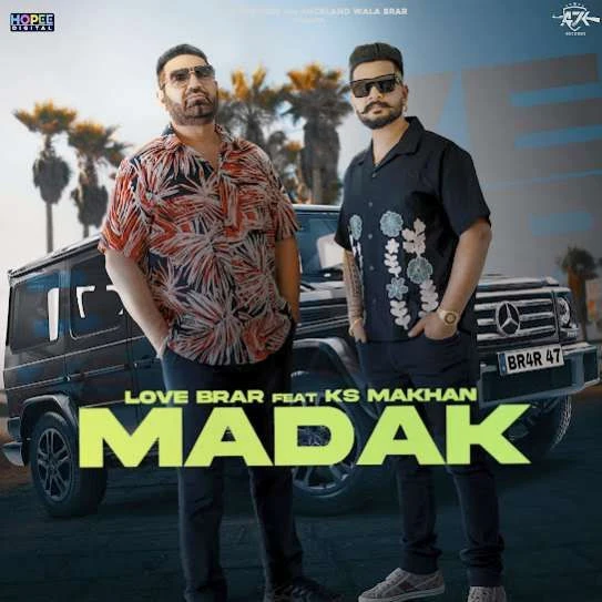 Madak Love Brar mp3 song download, Madak Love Brar full album mp3 song