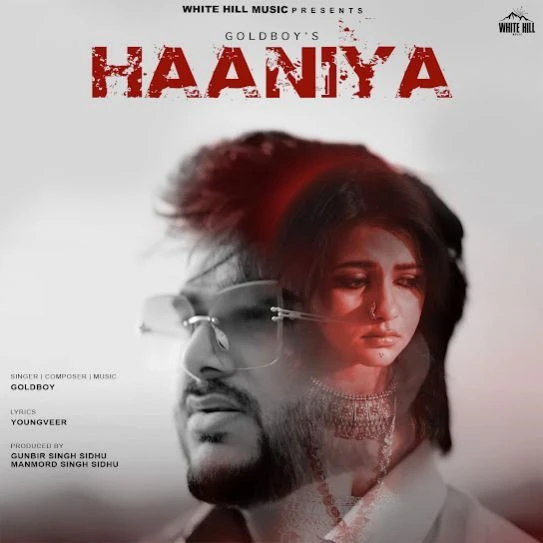 Haaniya Goldboy mp3 song download, Haaniya Goldboy full album mp3 song