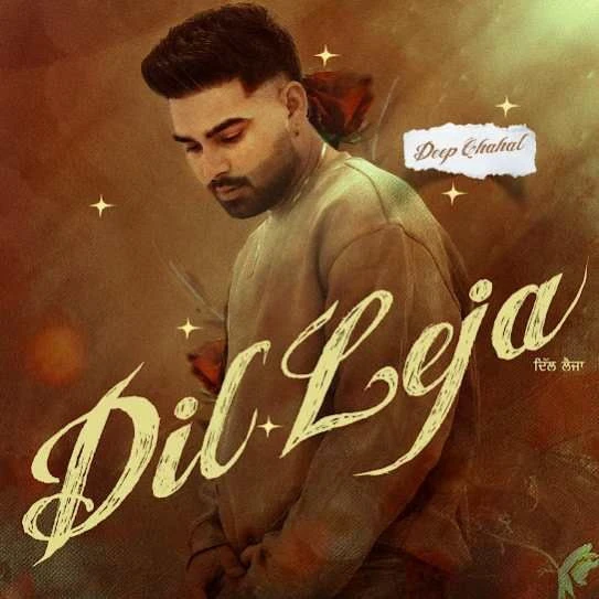 Dil Leja Deep Chahal mp3 song download, Dil Leja Deep Chahal full album mp3 song