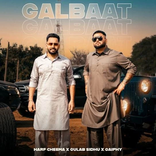 Galbaat Harf Cheema, Gulab Sidhu mp3 song download, Galbaat Harf Cheema, Gulab Sidhu full album mp3 song