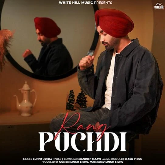 Rang Puchdi Bunny Johal mp3 song download, Rang Puchdi Bunny Johal full album mp3 song