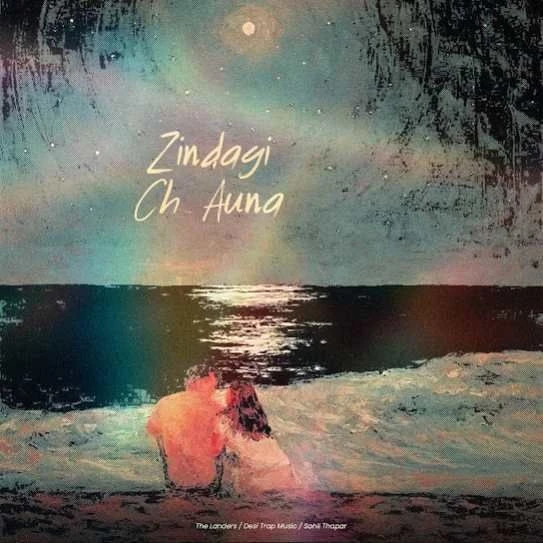 Zindagi Ch Auna The Landers mp3 song download, Zindagi Ch Auna The Landers full album mp3 song