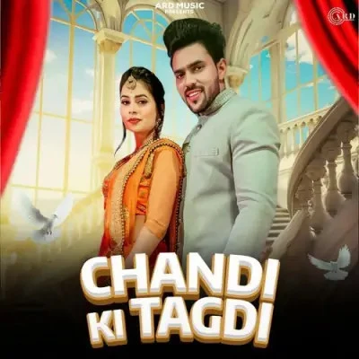 Chandi Ki Tagdi Rakku Tanwar mp3 song download, Chandi Ki Tagdi Rakku Tanwar full album mp3 song