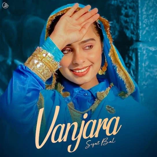 Vanjara Sifat Bal mp3 song download, Vanjara Sifat Bal full album mp3 song