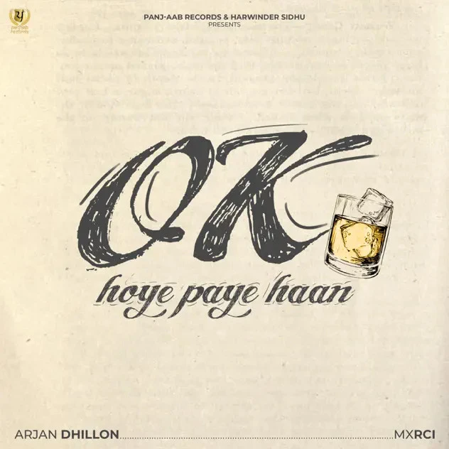 Ok Hoye Paye Haan Arjan Dhillon mp3 song download, Ok Hoye Paye Haan Arjan Dhillon full album mp3 song