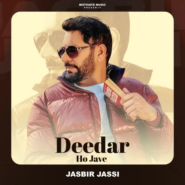 Deedar Ho Jave Jasbir Jassi mp3 song download, Deedar Ho Jave Jasbir Jassi full album mp3 song
