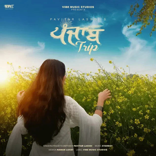 Panjab Trip Pavitar Lassoi mp3 song download, Panjab Trip Pavitar Lassoi full album mp3 song