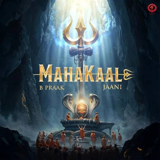 Mahakaal B Praak mp3 song download, Mahakaal B Praak full album mp3 song