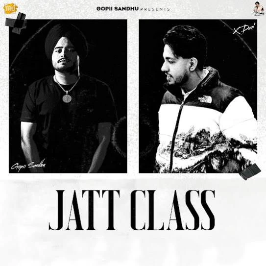 Jatt Class Gopii Sandhu mp3 song download, Jatt Class Gopii Sandhu full album mp3 song