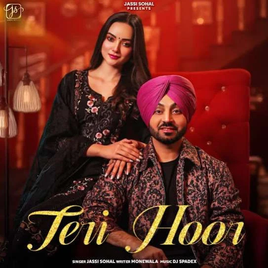Teri Hoor Jassi Sohal mp3 song download, Teri Hoor Jassi Sohal full album mp3 song