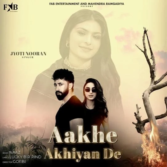 Aakhe Akhiyan De Jyoti Nooran mp3 song download, Aakhe Akhiyan De Jyoti Nooran full album mp3 song