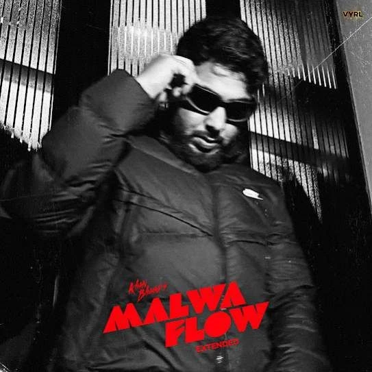 Malwa Flow (Extended) Khan Bhaini mp3 song download, Malwa Flow (Extended) Khan Bhaini full album mp3 song