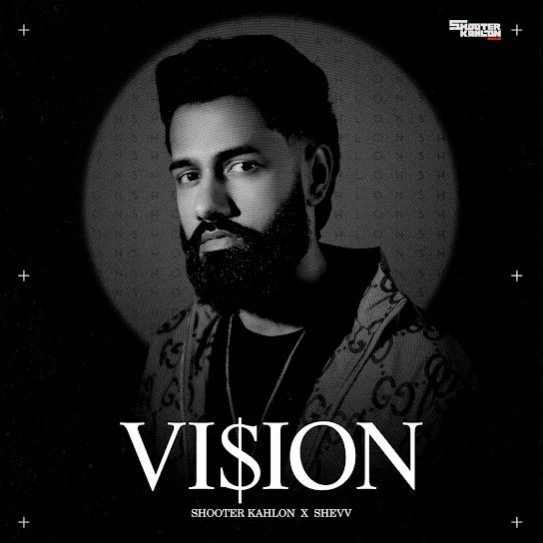 Vision Shooter Kahlon mp3 song download, Vision Shooter Kahlon full album mp3 song