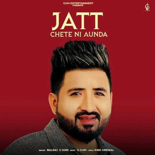 Jatt Chete Ni Aunda Balraj mp3 song download, Jatt Chete Ni Aunda Balraj full album mp3 song
