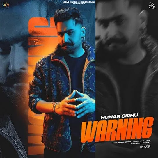 Warning Hunar Sidhu mp3 song download, Warning Hunar Sidhu full album mp3 song