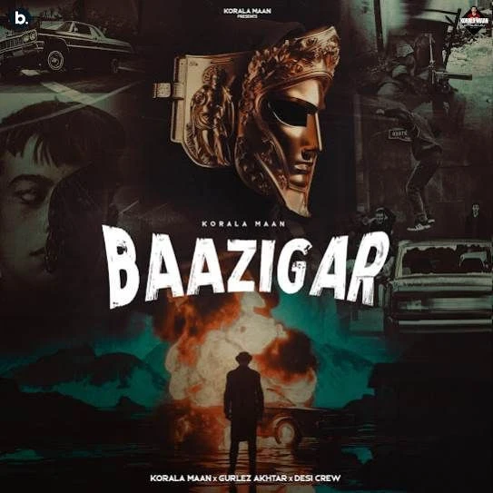 Baazigar Korala Maan mp3 song download, Baazigar Korala Maan full album mp3 song
