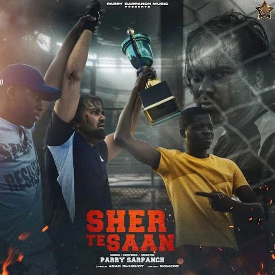 Sher Te Saan Parry Sarpanch mp3 song download, Sher Te Saan Parry Sarpanch full album mp3 song