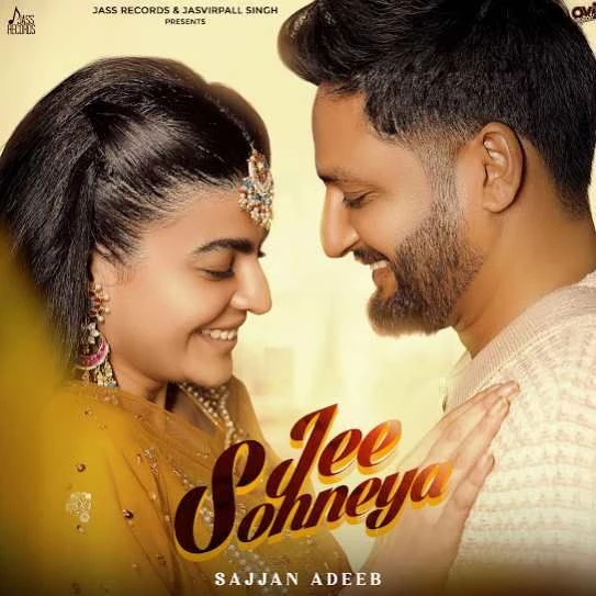 Jee Sohneya Sajjan Adeeb mp3 song download, Jee Sohneya Sajjan Adeeb full album mp3 song