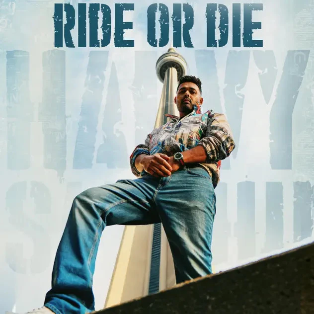 Ride or Die Harvy Sandhu mp3 song download, Ride or Die Harvy Sandhu full album mp3 song