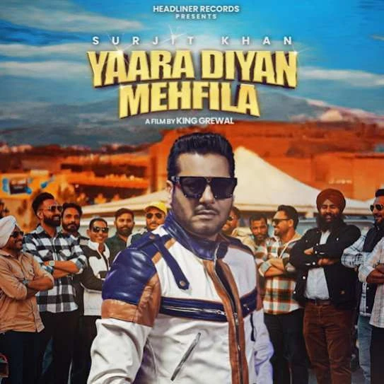 Yaara Diyan Mehfila Surjit Khan mp3 song download, Yaara Diyan Mehfila Surjit Khan full album mp3 song