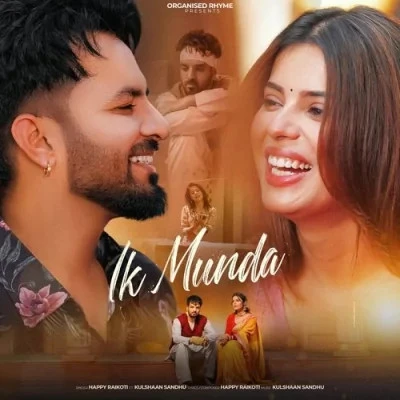 Ik Munda Happy Raikoti mp3 song download, Ik Munda Happy Raikoti full album mp3 song