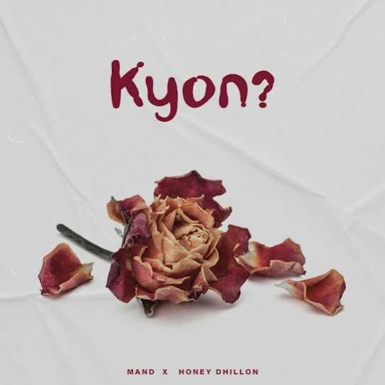 Kyon Mand mp3 song download, Kyon Mand full album mp3 song