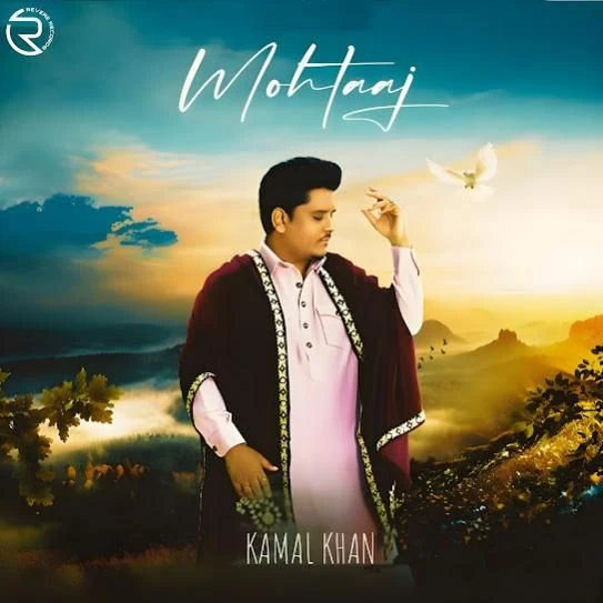 Mohtaaj Kamal Khan mp3 song download, Mohtaaj Kamal Khan full album mp3 song